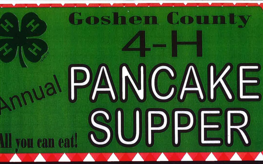 Goshen County 4-H Pancake Supper
